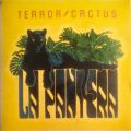 Terror/Cactus, La Pantera