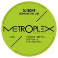 DJ Bone, Riding The Thin Line 
