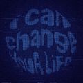 Giles Smith , I Can Change Your Love