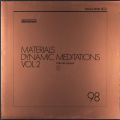 Claude Larson, Materials - Dynamic Meditations Vol. 2