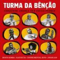 Turma Da Bencao, Conjunto Angola 70 E Paullo Flores