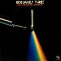 Bob James, Three