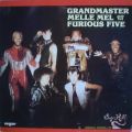 Grandmaster Melle Mel And The Furious Five, Grandmaster Melle Mel And The Furious Five