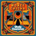 Money Chicha, Onda Esoterica