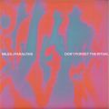 Miles J. Paralysis, Don’t Forget The Ritual