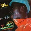 Lekan Animashaun, Low Profile (Not For The Blacks)