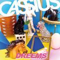Cassius, Dreems
