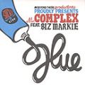 Mr. Complex, Glue
