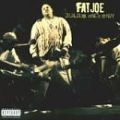 Fat Joe, Jealous One's Envy