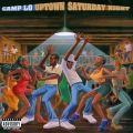 Camp Lo, Uptown Saturday Night