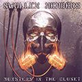 Swollen Members, Monsters in the Closet