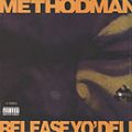 Method Man, Release Yo' Delf