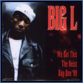 Big L, We Got This