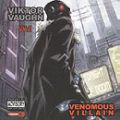 Viktor Vaughn, Venomous Villain