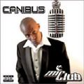 Canibus, Mic Club