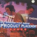DJ Shadow & Cut Chemist, Product Placement