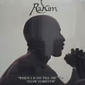 Rakim, When I Be On Tha Mic