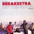Breakestra, Hit The Floor