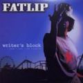 Fatlip, Writer's Block