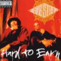 Gang Starr, Hard to Earn