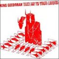 King Geedorah, Take Me To Your Leader (180 gram)