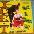 Ice-T, What Ya Wanna Do?