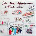 Sir Joe Quarterman & Free Soul, Same