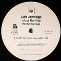 Lyfe Jennings, Must Be Nice