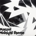 Manzel, Midnight Theme - Unreleased LP