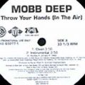 Mobb Deep, Throw Your Hands