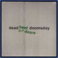 M.F. Doom, Dead Bent