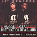 DJ Muggs vs. GZA, Destruction Of A Guard