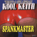 Kool Keith, Spankmaster