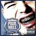 Paul Wall, The Peoples Champ