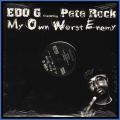 EDO.G, My Own Worst Enemy