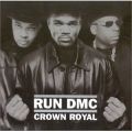 Run-D.M.C., Crown Royal