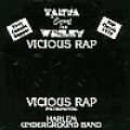 Tanya Winley, Vicious Rap