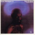 Grover Washington, Jr., Feels So Good