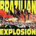 V/A, Brazilian Explosion