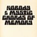 Nobody & Mystic Chords Of Memory, Broaden A New Sound