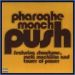 Pharoahe Monch, Push