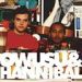 Owusu & Hannibal, Living With Owusu & Hannibal