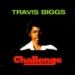 Travis Biggs, Challenge