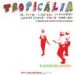 V/A, Tropicalia