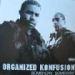 Organized Konfusion, Somehow, Someway