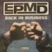 EPMD, Back In Business