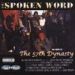 The 57th Dynasty, The Spoken Word