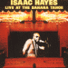 Isaac Hayes, Live At The Sahara Tahoe
