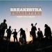 Breakestra, Dusk Till Dawn
