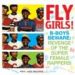 V/A, Fly Girls! B-Boys Beware: Revenge Of The Super Female Rappers! Vol. 1